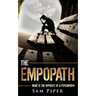 The Empopath: What is the opposite of a psychopath?