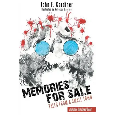 Memories for Sale: Tales from a Small Town