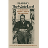 Reading "The Waste Land": Modernism and the Limits of Interpretation
