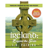 Ireland: Beyond the Pale: Traveling Through Past and Present
