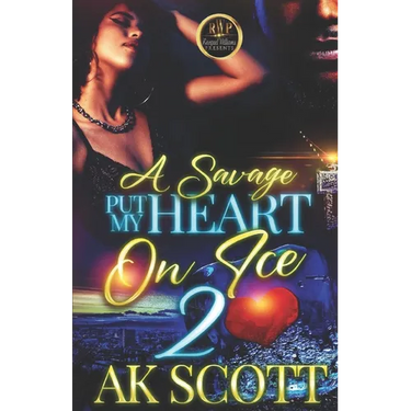 A Savage Put My Heart on Ice 2