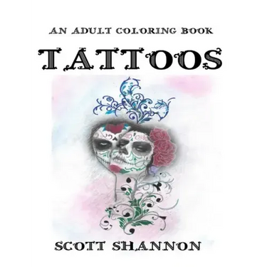 An Adult Coloring Book - Tattoos