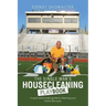 The Single Man's Housecleaning Playbook: A Quick and Simple Guide to Cleaning Your Home like a Pro