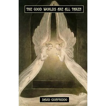 The Good Worlds Are All Taken
