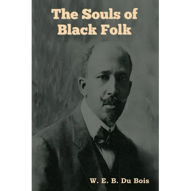 The Souls of Black Folk