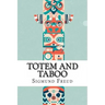 Totem and Taboo Sigmund Freud