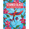 Stained Glass Coloring Book: Stress Relieving Designs for Adults Relaxation