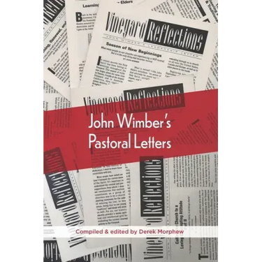 John Wimber's Pastoral Letters