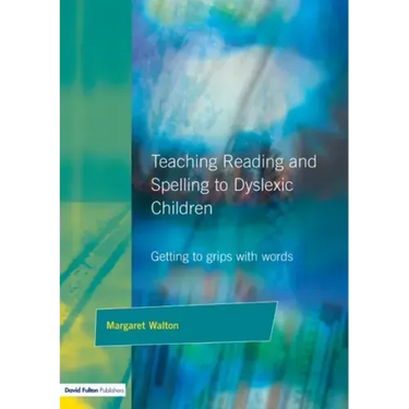 Teaching Reading and Spelling to Dyslexic Children: Getting to Grips with Words