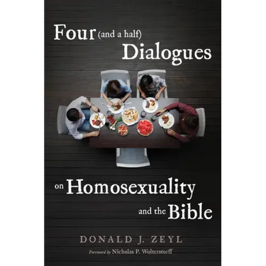 Four (and a half) Dialogues on Homosexuality and the Bible