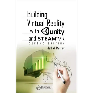 Building Virtual Reality with Unity and SteamVR