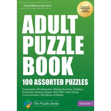 Adult Puzzle Book: 100 Assorted Puzzles