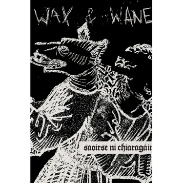 Wax and Wane