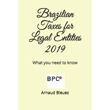 Brazilian Taxes for Legal Entities: What you need to know