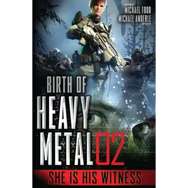 She is His Witness: Birth of Heavy Metal Book 2
