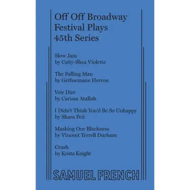 Off Off Broadway Festival Plays, 45th Series