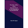 The Boy Allies with Marshal Foch; or, The Closing Days of the Great World War