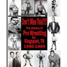 Don't Miss This: 1960s Pro Wrestling in Kingsport TN
