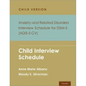 Anxiety and Related Disorders Interview Schedule for Dsm 5