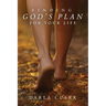 Finding God's Plan For Your Life