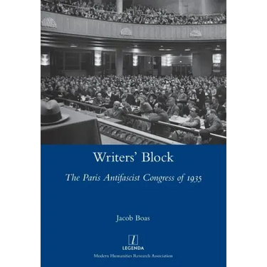 Writers' Block: The Paris Antifascist Congress of 1935