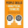 People Skills for Analytical Thinkers
