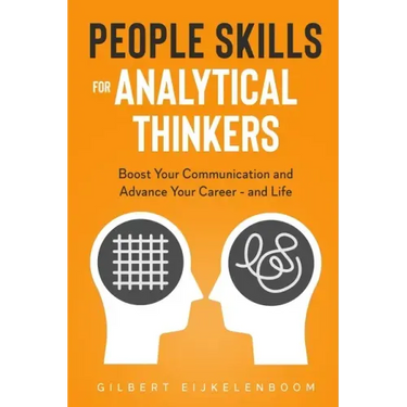 People Skills for Analytical Thinkers