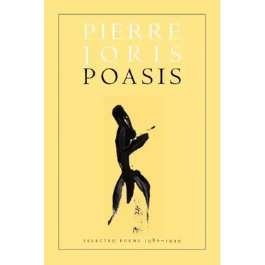 Poasis: New and Collected Poems