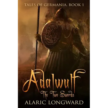 Adalwulf: The Two Swords