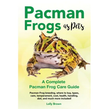 Pacman Frogs as Pets: Pacman Frog breeding, where to buy, types, care, temperament, cost, health, handling, diet, and much more included! A