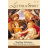 Letter & Spirit, Vol. 1: Reading Salvation: Word, Worship, and the Mysteries