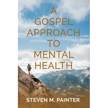 A Gospel Approach to Mental Health