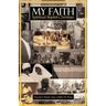 My Faith - Spiritual Baptist Christian