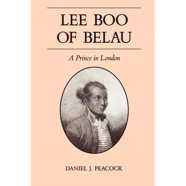 Lee Boo of Belau: A Prince in London