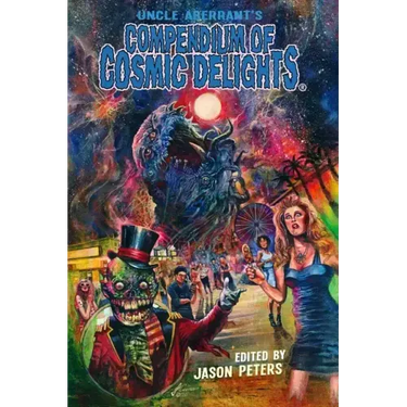 Uncle Aberrant's Compendium of Cosmic Delights