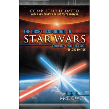 The Gospel According to Star Wars, 2nd Ed.