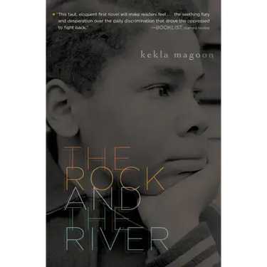 The Rock and the River