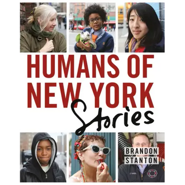 Humans of New York: Stories