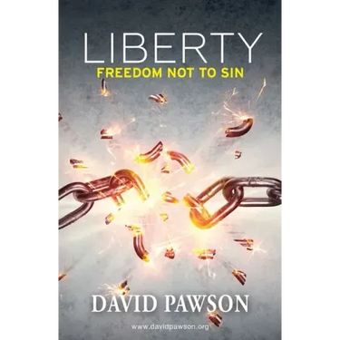 Liberty: Freedom not to sin