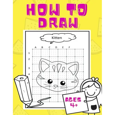 How To Draw: For kids ages 4+ years! Easy technique for a beginner, preschooler; train your kid to draw while having fun! 50 pages.