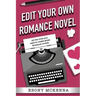 Edit Your Own Romance Novel