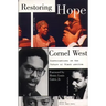 Restoring Hope: Conversations on the Future of Black America