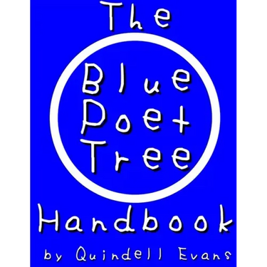 The Blue Poet Tree Handbook