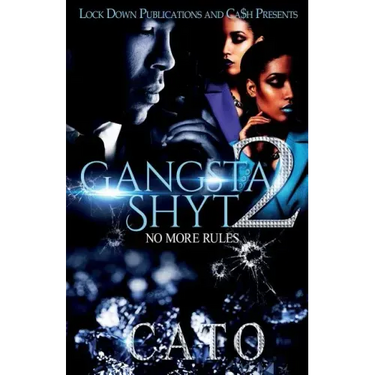 Gangsta Shyt 2: No More Rules
