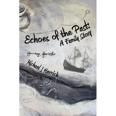 Echoes of the Past: A Family Story