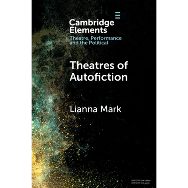 Theatres of Autofiction