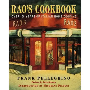 Rao's Cookbook: Over 100 Years of Italian Home Cooking