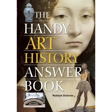 The Handy Art History Answer Book