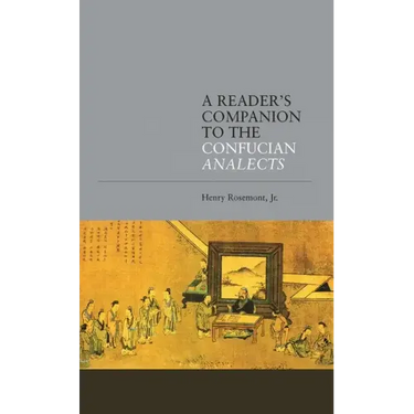 A Reader's Companion to the Confucian Analects