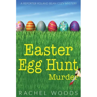Easter Egg Hunt Murder